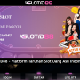 Slotid88 – Situs Judi Slot Online Terpercaya